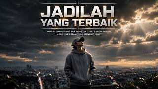 K.i.T.S - JADILAH YANG TERBAIK