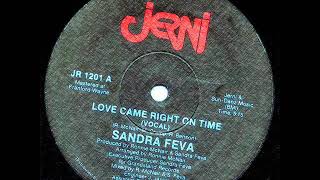 Sandra Feva - Love Came Right On Time