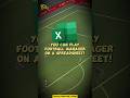 Content creator Dynamic Pear has created Football Manager in a Microsoft excel spreadsheet!