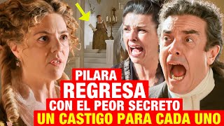 Valle Salvaje - Pilara Regresa Transformada Con El Peor Secreto Y Se Venga De Los Villanos Avance