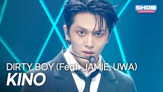 Kino - Dirty Boy Feat. Jamie, Uwa L Show Champion L Ep.574 L 251022