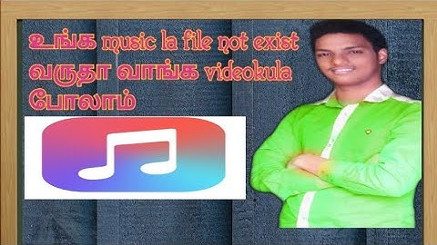 This video making music files not exist in tamil