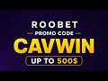 Roobet Promo Code CAVWIN | Best Long-Term Benefits for new users!