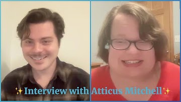 Interview with Atticus Mitchell
