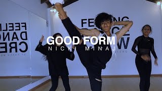 GOOD FORM - Nicki Minaj - Coreografía por Kevin Yagual