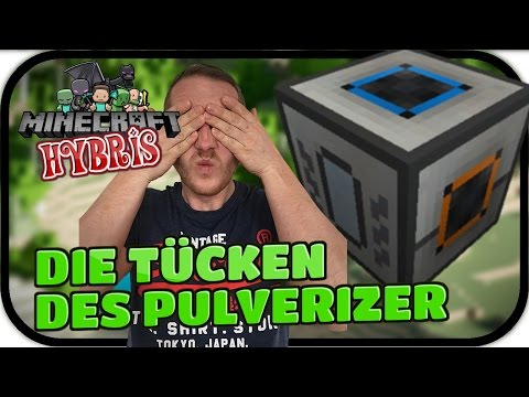 DIE TÜCKEN DES PULVERIZER - MINECRAFT HYBRIS #021 ★ Lets Play Minecraft Infinity Evolved Expert