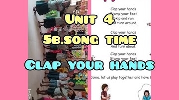 Unit 4 Day5/5b.Exploring actions and words/Song time/ Clap your hands stamp your feet/Ennum Ezhuthum