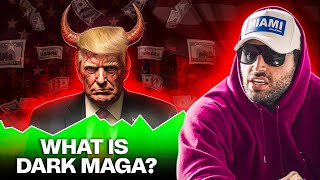 Jon Zherka Explains What Dark MAGA Is