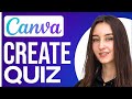 Canva quiz maker 2024  how to create a quiz on canva