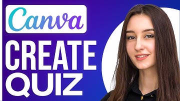 Canva Quiz Maker 2025 | How To Create A Quiz On Canva