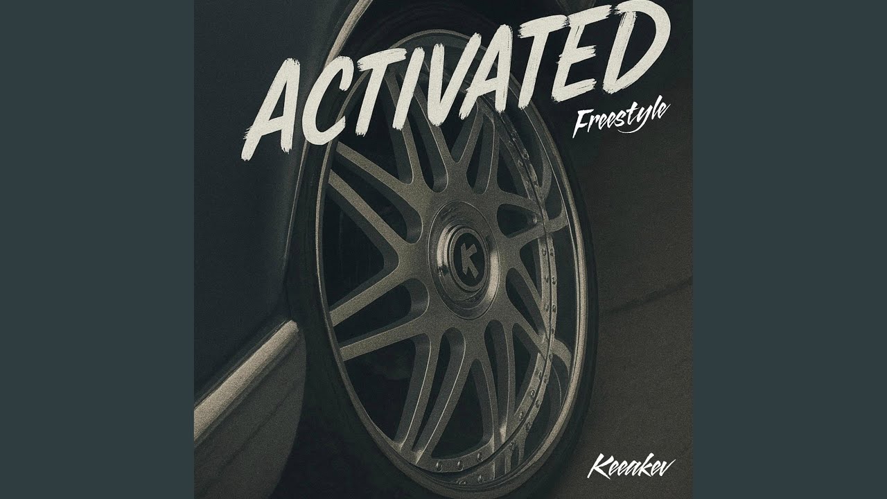 Watch Activated Freestyle on YouTube Watch Activated Freestyle on YouTube