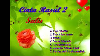 cinta rasul 2  full album sulis & hadad alwi