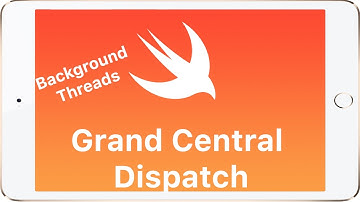 Swift - Grand Central Dispatch and Multi Threading Tutorial