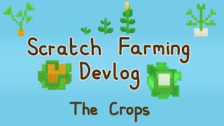 A Farmer's Life - Devlog 9: The Crops screenshot 2