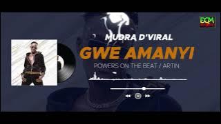 Mudra D Viral  -  Gwe Amanyi 