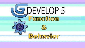 Some basic about Function Behaviour in Gdevelop 5
