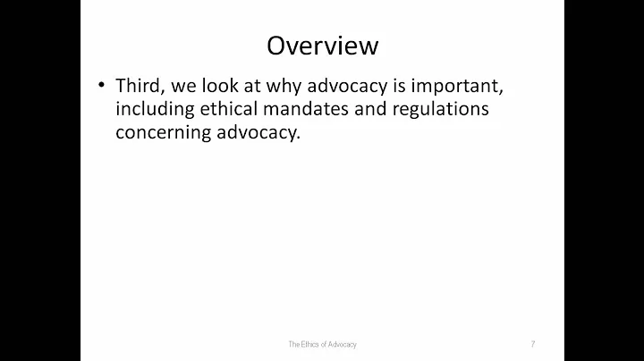 Ethics of Advocacy Overview
