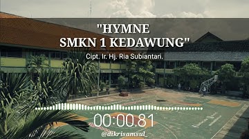 HYMNE SMKN 1 KEDAWUNG (Lyrics Video)