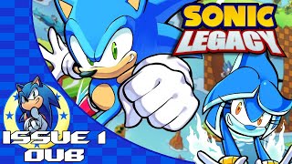 Sonic Legacy: Issue 1 (Official Dub)