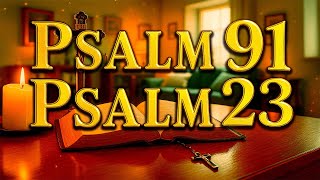 Prayer of the Day | October 6 | Psalm 91 & Psalm 23: The Most Powerful Prayers in the Bible!!