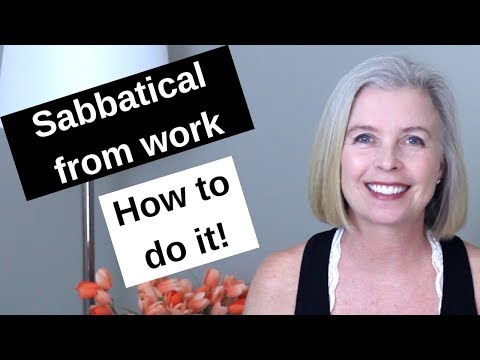 Sabbatical From Work | HOW TO PULL IT OFF