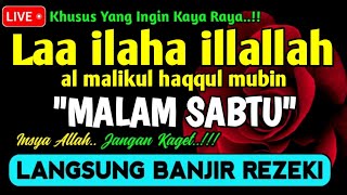 Download lagu SHOLAWAT PEMBUKA REZEKI PENUH BERKAH - Laa ilaha illallah al malikul haqqul mubin