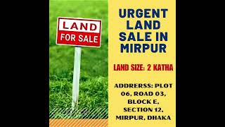Urgent Land Sale In Mirpur, Dhaka Property Sale 2023 Mirpur Land Sale Plot Sale In Dhaka