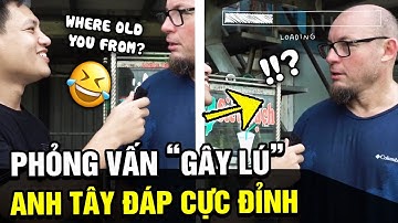 Màn phỏng vấn bằng tiếng anh "SAO HOẢ" gây lú cực mạnh nhưng a Tây vẫn trả lời "ĐỈNH CAO" | TÁM TV