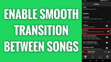 How To Enable Smooth Transition Between Spotify Songs