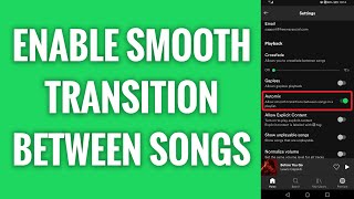 How To Enable Smooth Transition Between Spotify Songs screenshot 3