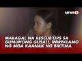 Kaanak ng mga nawawalang indibidwal sa gumuhong gusali, pinuna ang rescue ops