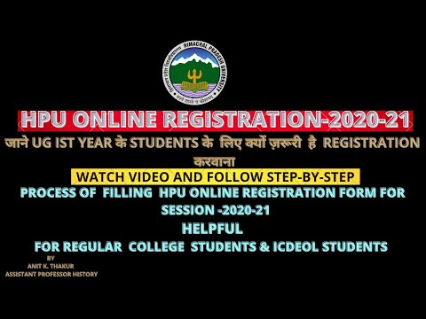 ||PROCESS OF FILLING  Of HPU ONLINE REGISTRATION FORM FOR REGULAR COLLEGE & ICDEOL STUDENTS-2020-21|