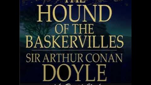 The Hound of the Baskervilles Audiobook - Chapter 4. Sir Henry Baskerville