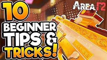 AREA F2 | 10 Beginner Tips & Tricks! BECOME A BETTER TEAMMATE!