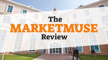 MarketMuse Review - For Budding Content Writers!
