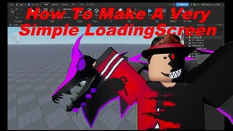 How To Make A Simple Loading Screen In Roblox Studio