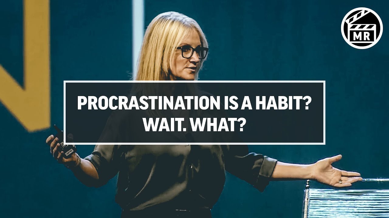 The Only Way To Stop Procrastinating | Mel Robbins