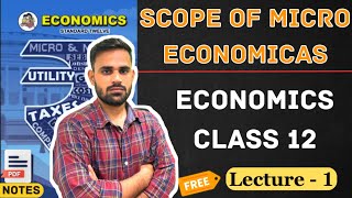 What are the scopes of macroeconomics? economics chapter 1