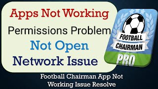 How To Fix Football Chairman App not working | Not Open | Space Issue | Network & Permissions Issue screenshot 1