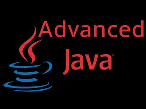 Advanced Java programming
