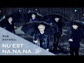 NU&#39;EST - NA.NA.NA. 涙 [Sub. Español + Romaji Lyrics]
