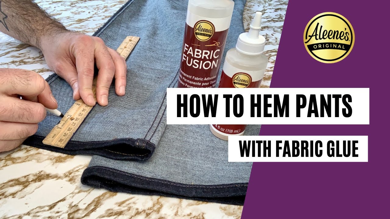 How to Hem Pants with Fabric Glue 