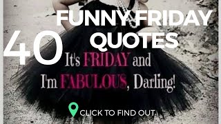 Featured image of post Fabulous Friday Quotes : See more ideas about fabulous friday quotes, body positive quotes, its friday quotes.