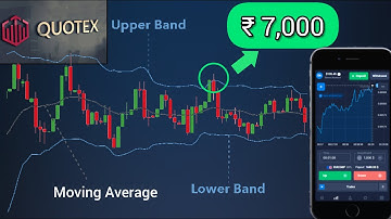 ₹7,000 profit using Bollinger band indicator | 1 min strategy | QUOTEX