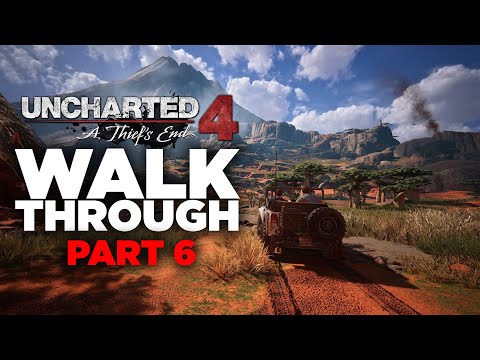 UNCHARTED 4 PS5 Gameplay Walkthrough Part 6 - No Commentary