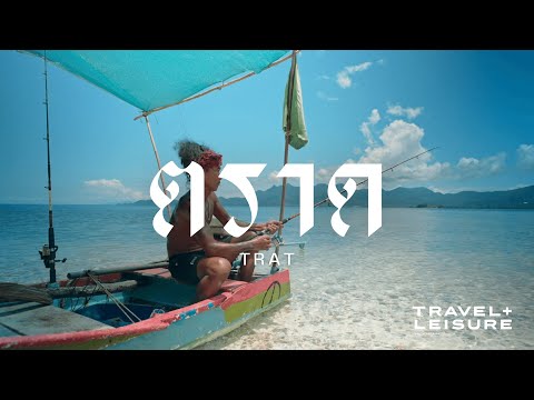 A Local's Guide to Trat—Secret Thailand