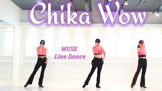 💋Chika Wow Line Dance/ Beginner/ MUSE Line Dance