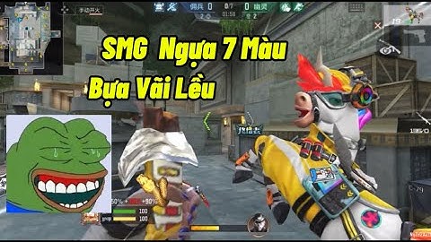 CF Mobile| SMG Ngựa 7 Màu Tặng Sự Kiện Cầm Phang Zombie Nano
