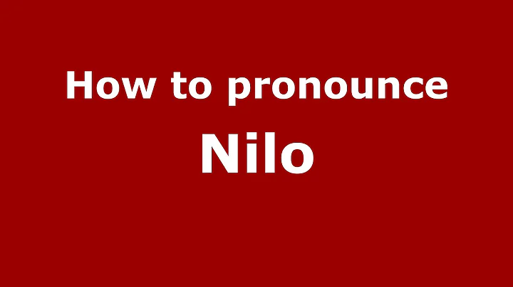 How to pronounce Nilo (Colombian Spanish/Colombia)  - PronounceNames.com