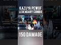 Kazuya &amp; Jinpachi Pewgf Legendary Combo 150 Damage